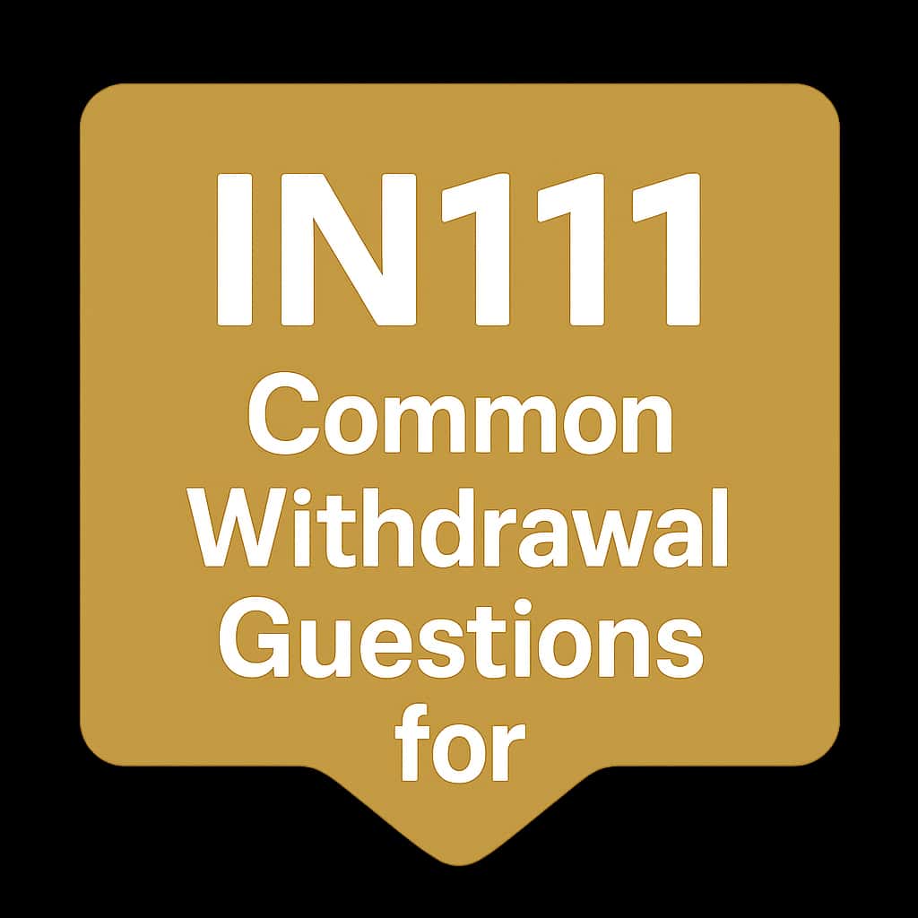 An icon representing withdrawal guidance for IN111.