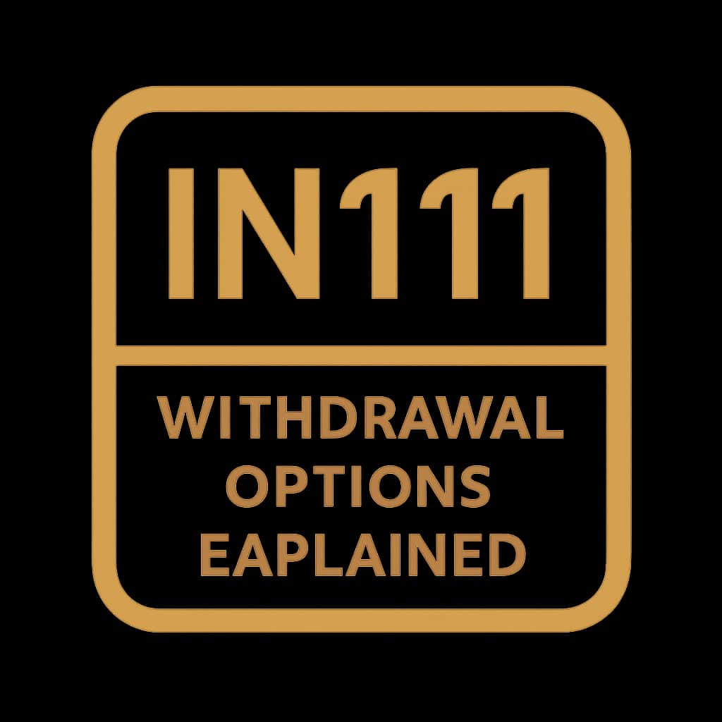 Icon badge for IN111 withdrawal options.